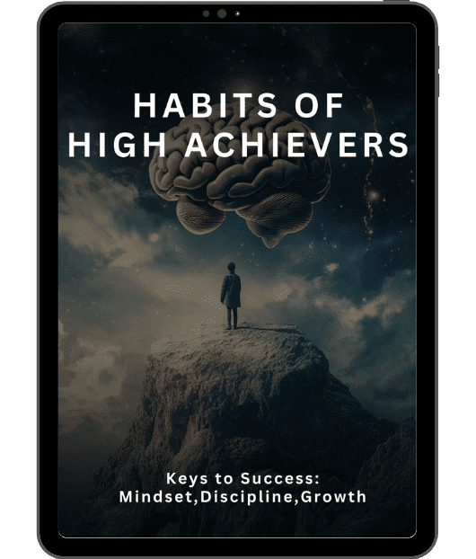 Neuro Energizer Bonus #2: Habits of High Achievers